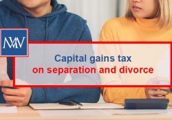 Capital gains tax on separation and divorce