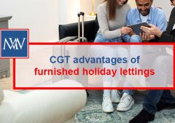CGT advantages of furnished holiday lettings