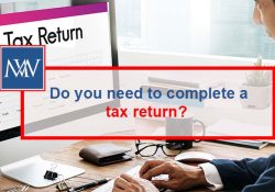 Do you need to complete a tax return?