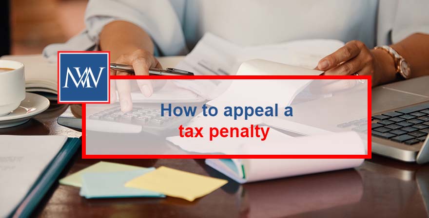 How to appeal a tax penalty
