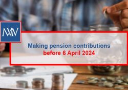 Making pension contributions before 6 April 2024