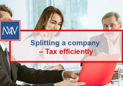Splitting a company – Tax efficiently