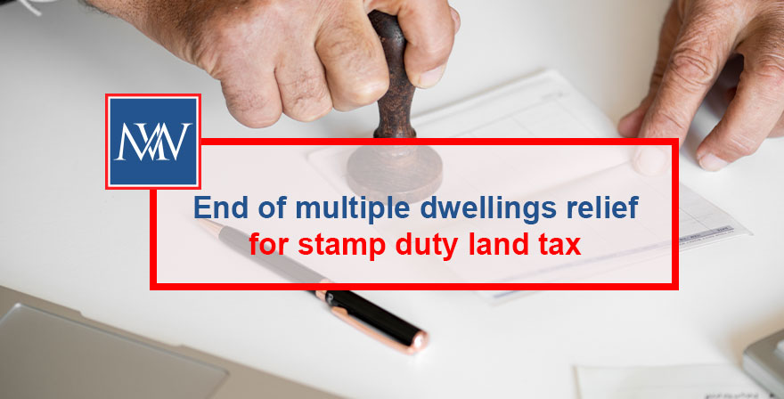 End of multiple dwellings relief for stamp duty land tax