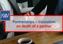 Partnerships – Cessation on death of a partner