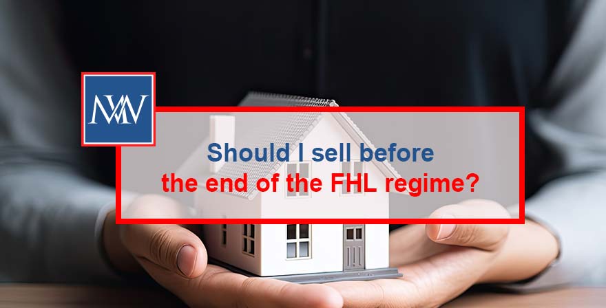 Should I sell before the end of the Furnished holiday lettings regime?