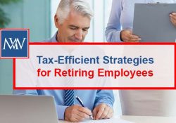 Tax-Efficient Strategies for Retiring Employees