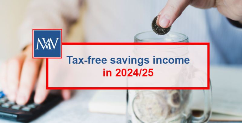 Tax-free savings income in 2024-25