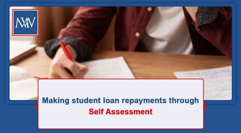 Making student loan repayments through Self Assessment