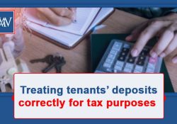 Treating tenants’ deposits correctly for tax purposes