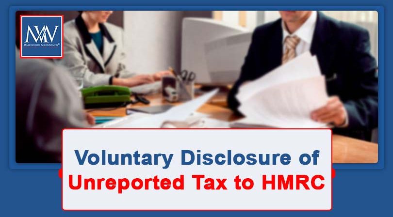 Voluntary Disclosure of Unreported Tax to HMRC