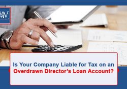 Is Your Company Liable for Tax on an Overdrawn Director’s Loan Account?