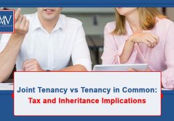 Joint Tenancy vs Tenancy in Common: Tax and Inheritance Implications