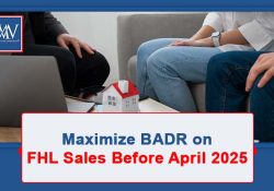 Maximize BADR on FHL Sales Before April 2025