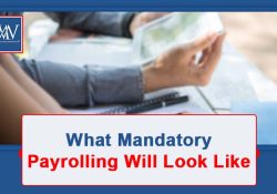 What Mandatory Payrolling Will Look Like