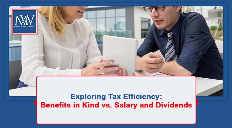 Exploring Tax Efficiency: Benefits in Kind vs. Salary and Dividends