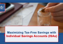 Maximizing Tax-Free Savings with Individual Savings Accounts (ISAs)