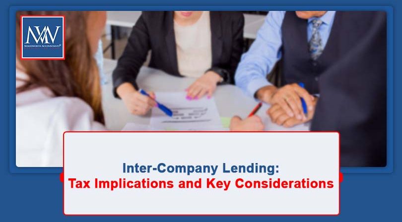 Inter-Company Lending: Tax Implications and Key Considerations