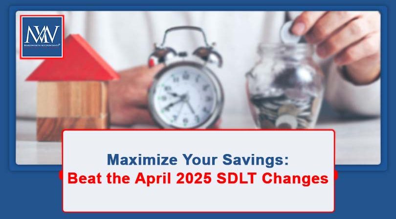 Maximize Your Savings: Beat the April 2025 SDLT Changes