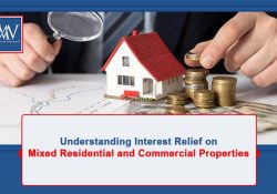 Understanding Interest Relief on Mixed Residential and Commercial Properties