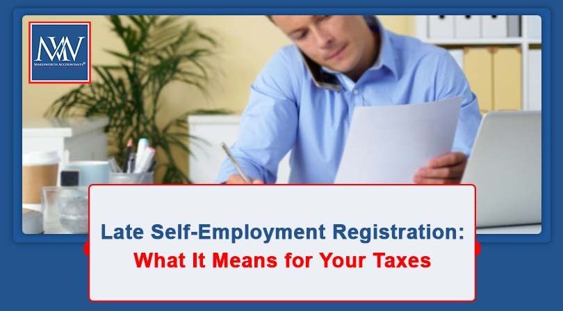 Late self-employment registration tax implications