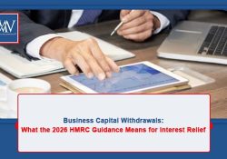 HMRC 2026 guidance on business capital withdrawals and interest tax relief