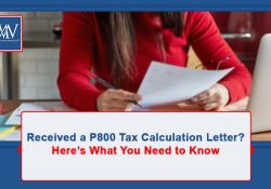 Understanding a P800 tax calculation and how to claim a tax refund.